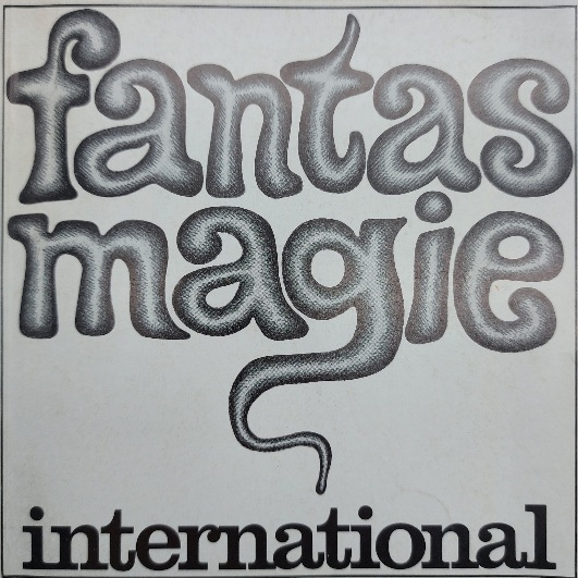 Fantasmagie international. Kunstamt Berlin-Wilmersdorf 1969